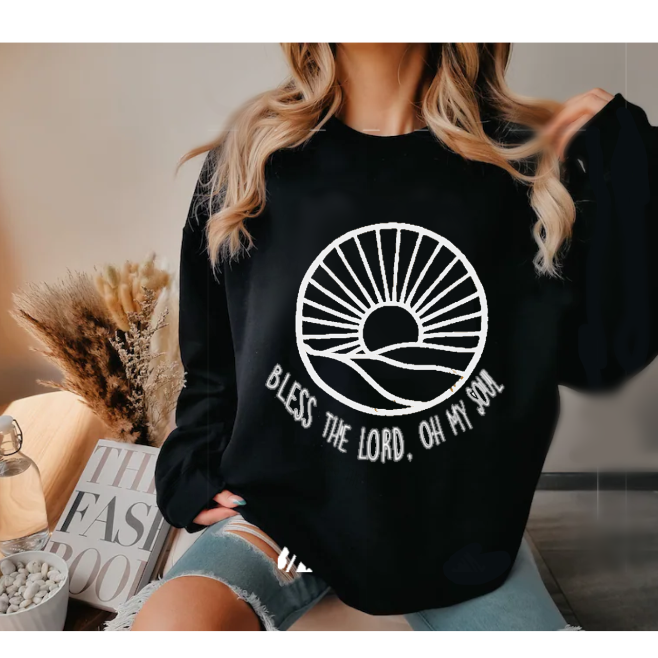 Bless the Lord oh my soul crewneck sweatshirt